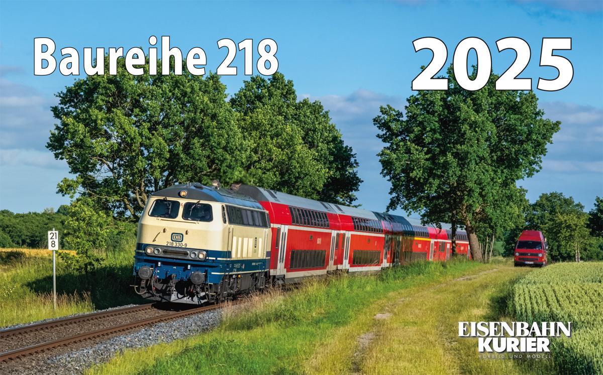 Cover: 9783844659382 | Baureihe 218 - 2025 | Kalender | 13 S. | Deutsch | 2025 | EK-Verlag