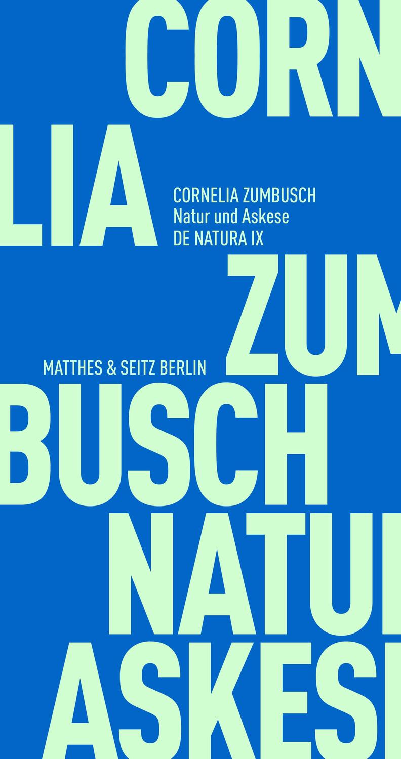 Cover: 9783751805605 | Natur und Askese | Cornelia Zumbusch | Taschenbuch | Deutsch | 2022