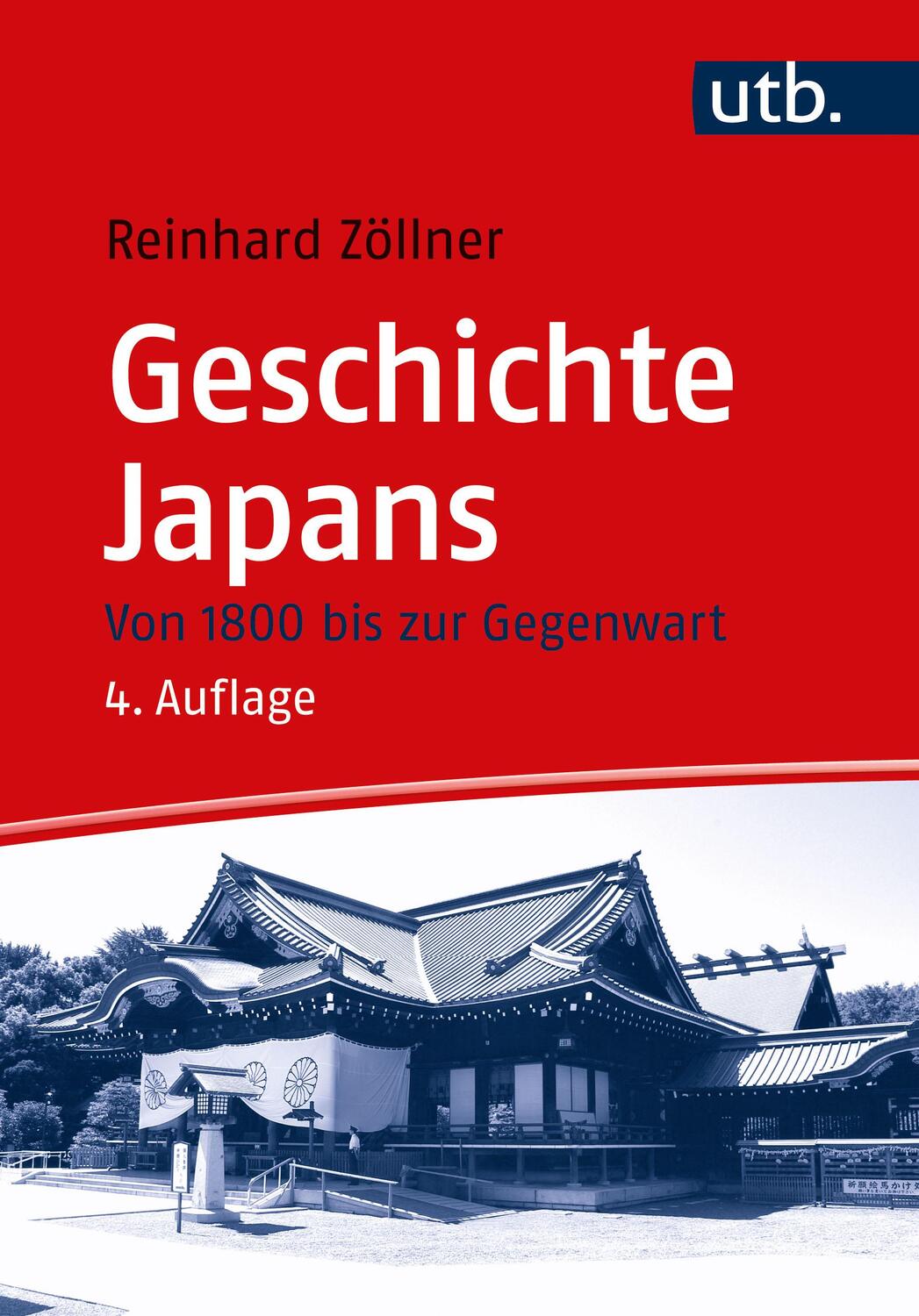 Cover: 9783825257880 | Geschichte Japans | Von 1800 bis zur Gegenwart | Reinhard Zöllner