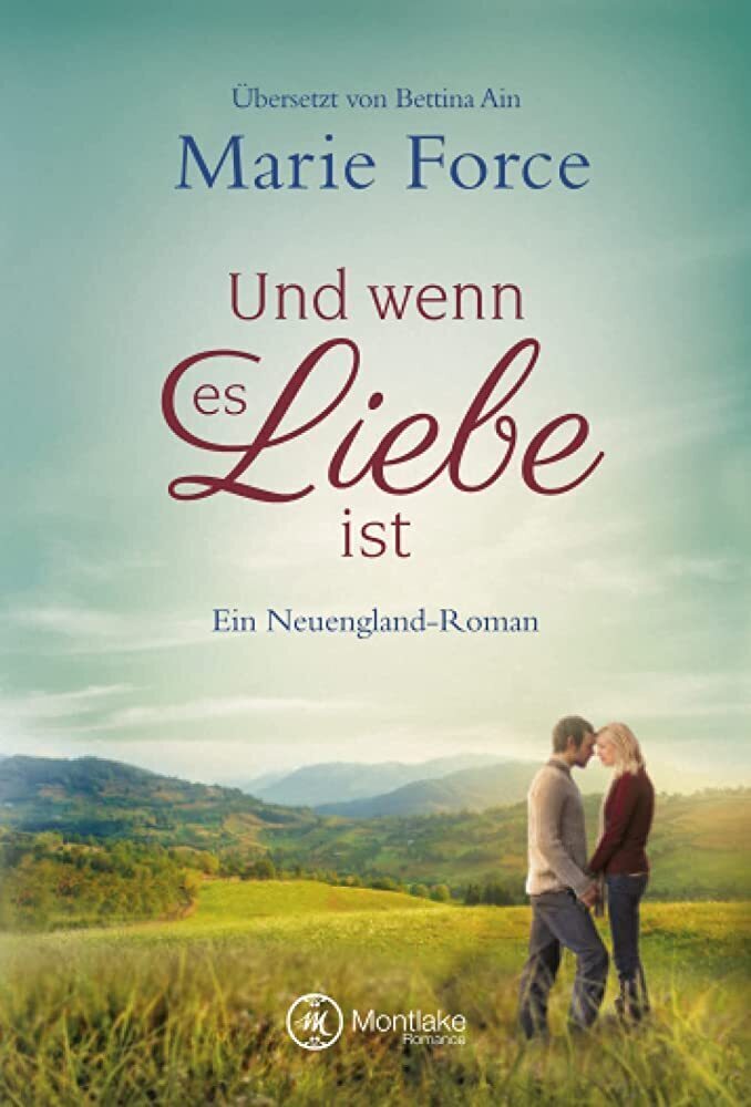 Cover: 9782496701289 | Und wenn es Liebe ist | Ein Neuengland-Roman | Marie Force | Buch