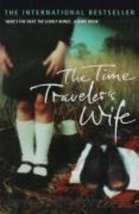 Cover: 9780099464464 | The Time Traveler's Wife | Audrey Niffenegger | Taschenbuch | Englisch