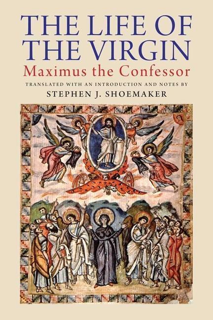 Cover: 9780300175042 | The Life of the Virgin | Maximus the Confessor | Buch | Gebunden