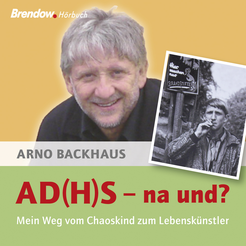 Cover: 9783865064691 | AD(H)S - nach und? | Mein Weg vom Chaoskind zum Lebenskünstler, MP3-CD