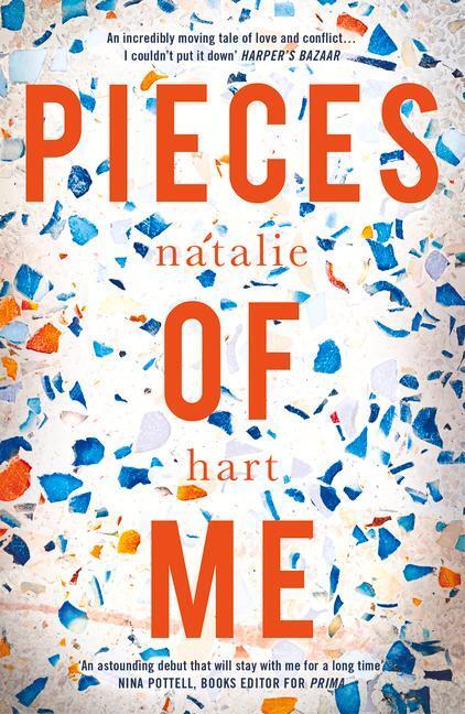 Cover: 9781787198036 | Pieces of Me | Shortlisted for the Costa First Novel Award 2018 | Hart