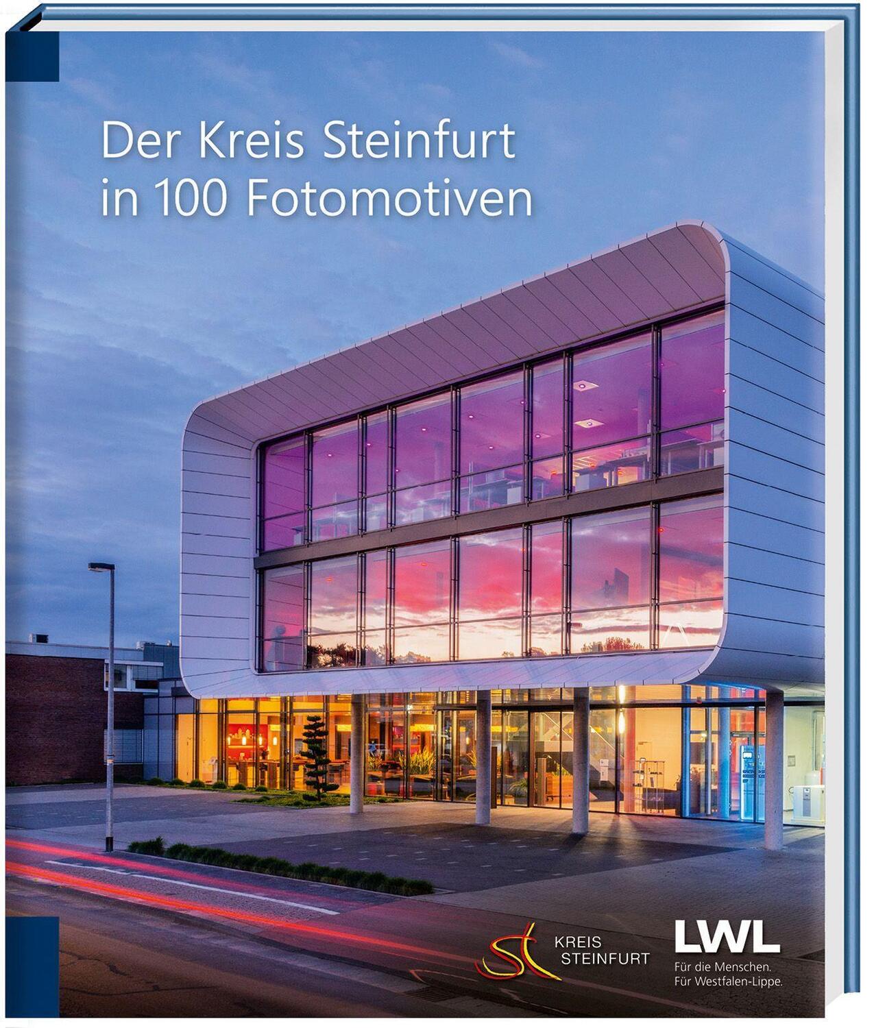 Cover: 9783944327938 | Der Kreis Steinfurt in 100 Fotomotiven | Buch | Deutsch | 2022