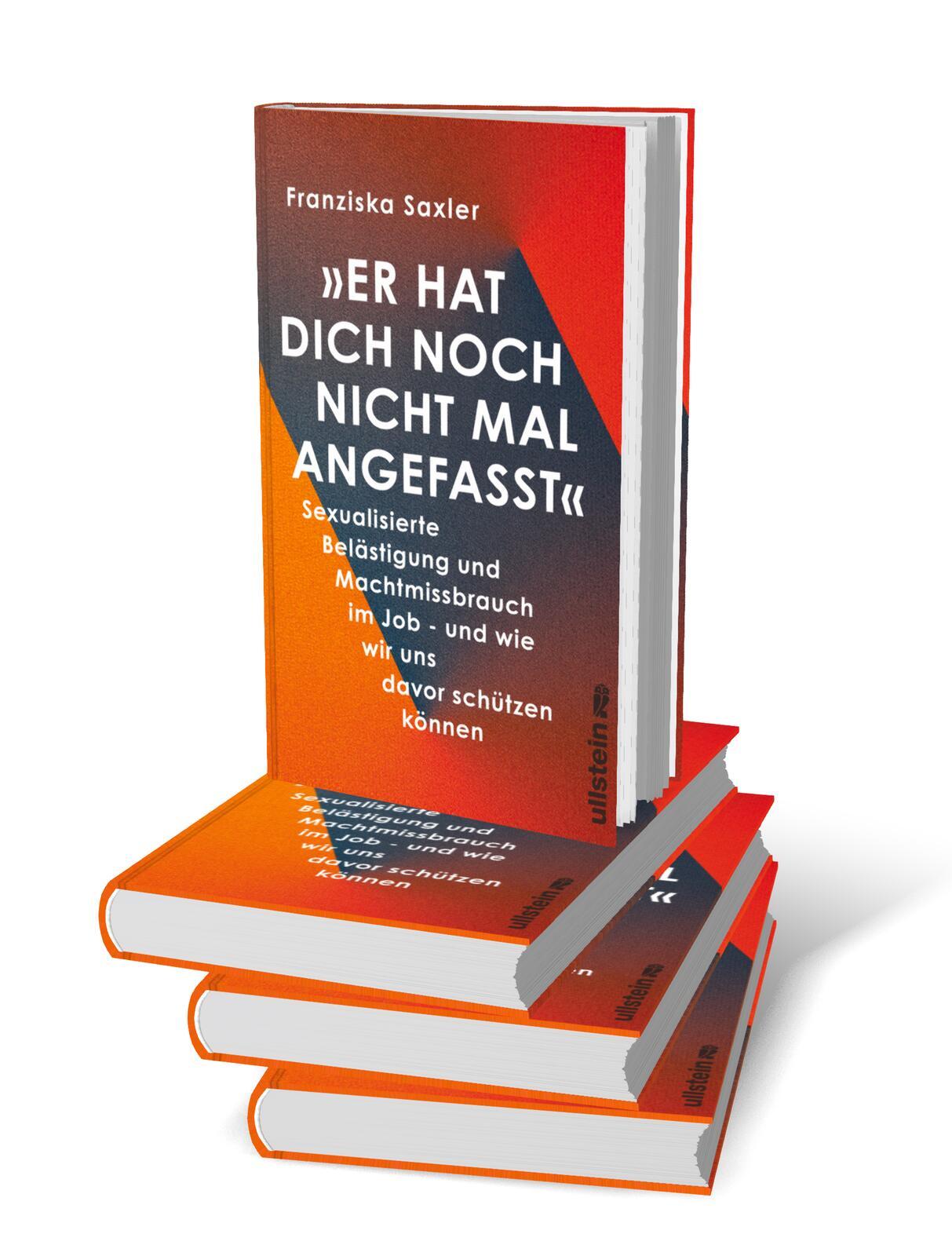 Bild: 9783550202780 | 'Er hat dich noch nicht mal angefasst' | Franziska Saxler | Buch