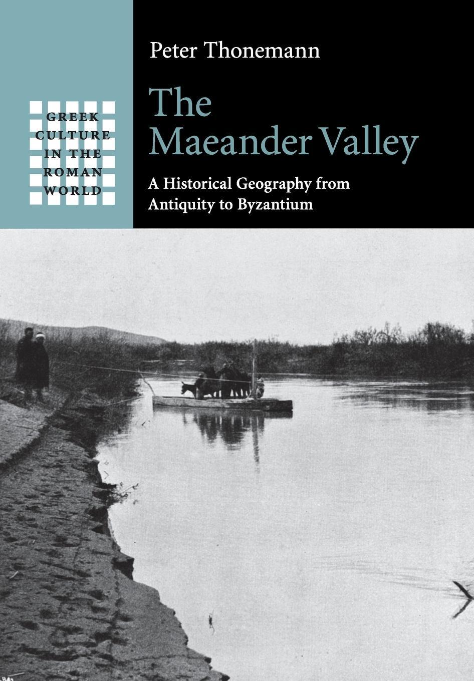 Cover: 9781107538139 | The Maeander Valley | Peter Thonemann | Taschenbuch | Paperback | 2015