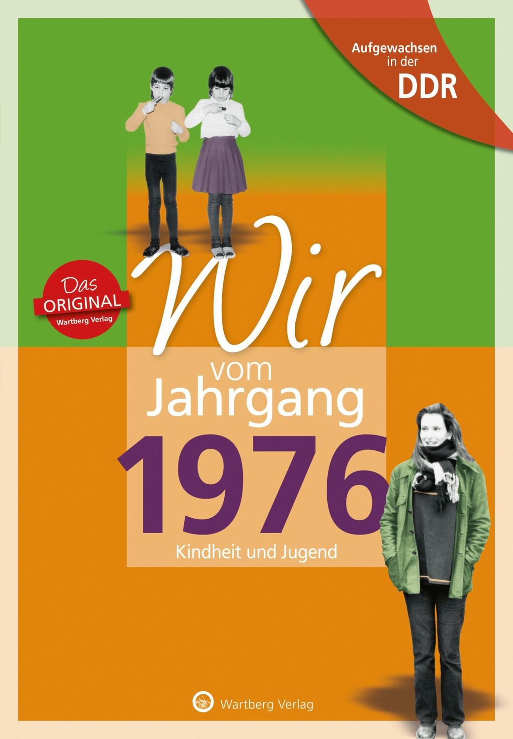 Cover: 9783831331765 | Aufgewachsen in der DDR - Wir vom Jahrgang 1976 - Kindheit und Jugend