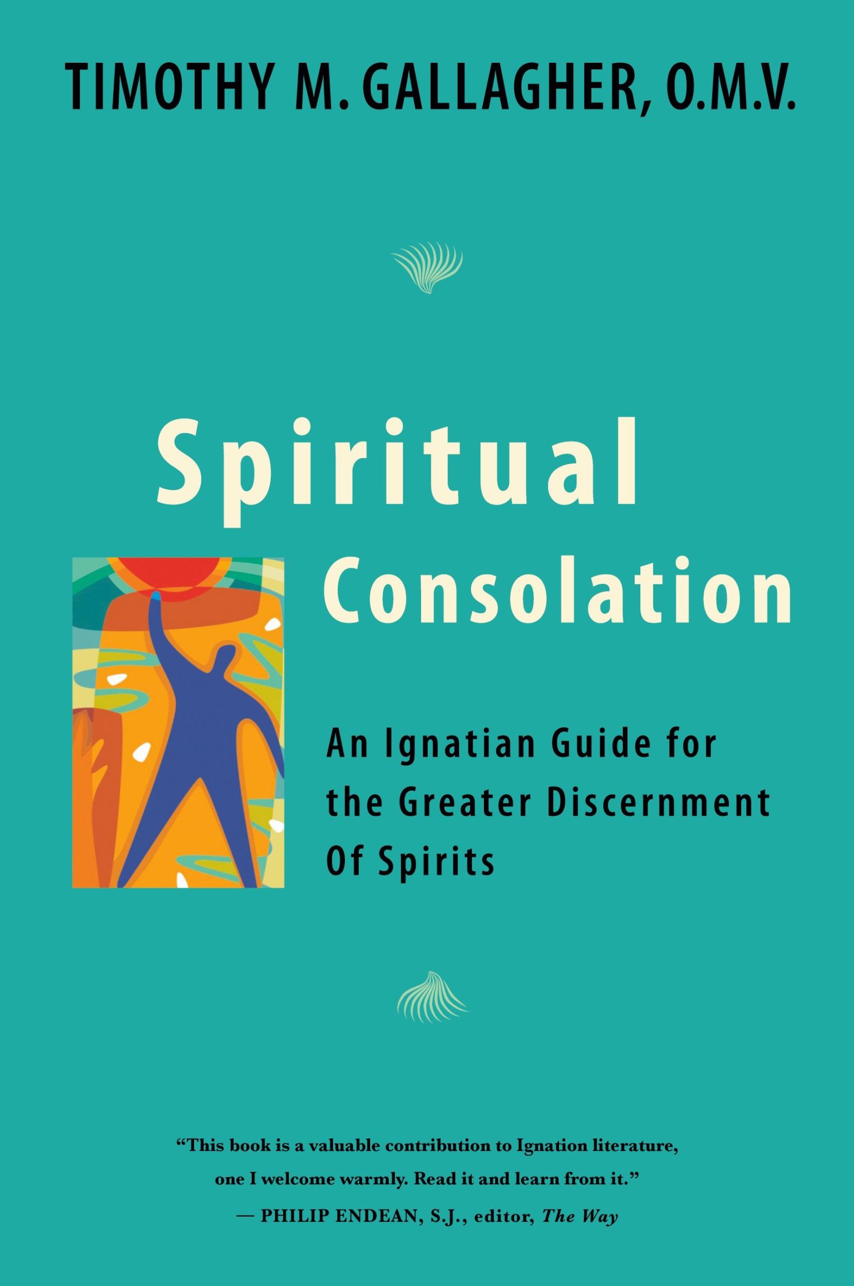 Cover: 9780824524296 | Spiritual Consolation | Timothy M. Gallagher | Taschenbuch | Englisch