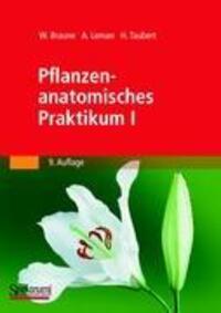 Cover: 9783827422897 | Pflanzenanatomisches Praktikum I | Braune | Taschenbuch | II | Deutsch