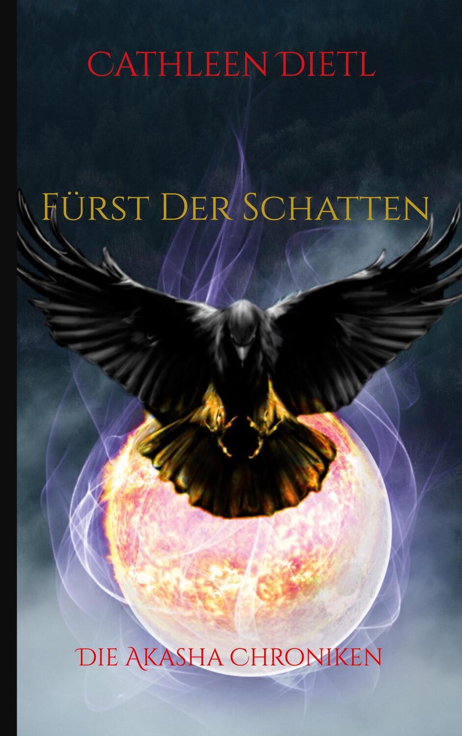 Cover: 9783756218561 | Fürst Der Schatten | Cathleen Dietl | Taschenbuch | Books on Demand