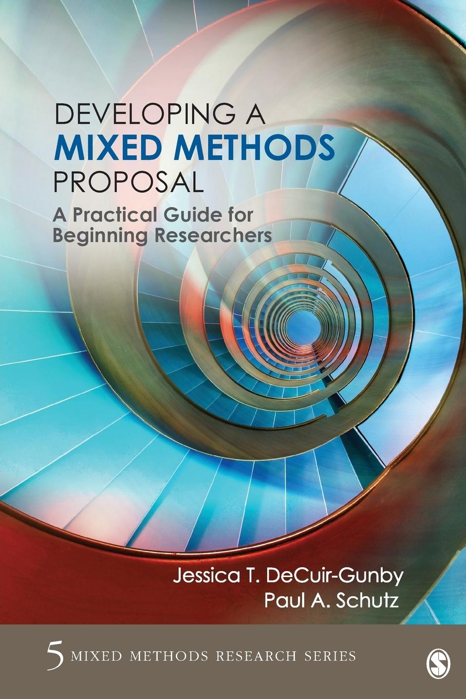 Cover: 9781483365787 | Developing a Mixed Methods Proposal | Jessica T. Decuir-Gunby (u. a.)