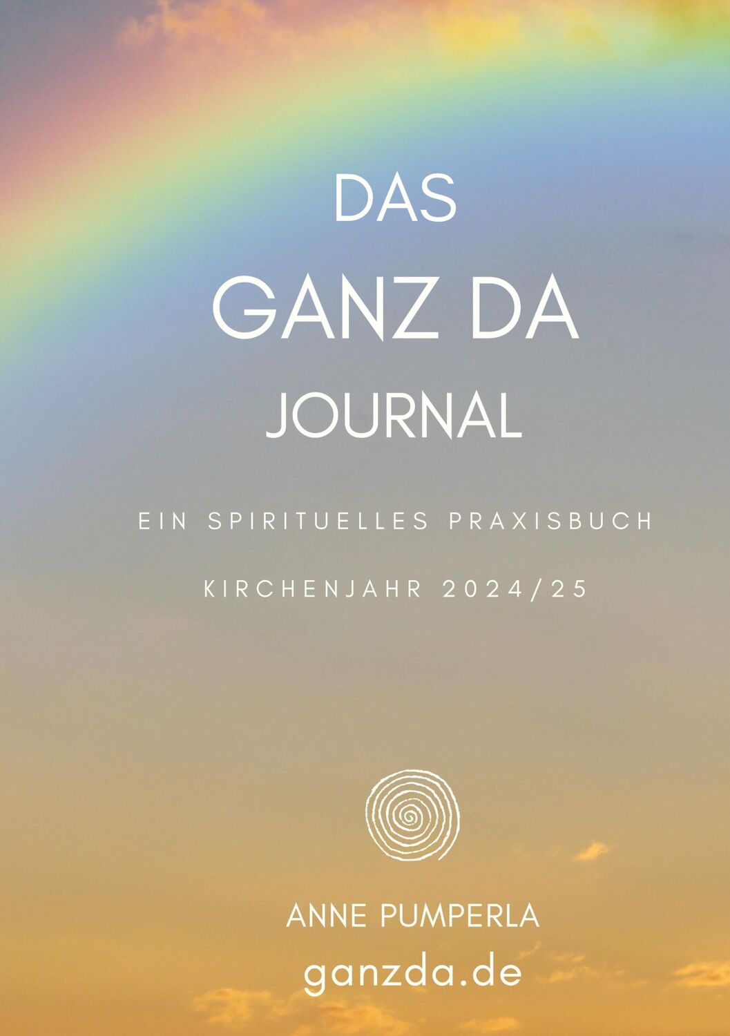 Cover: 9783759702623 | Das Ganz-Da-Journal | Anne Pumperla | Taschenbuch | Paperback | 408 S.