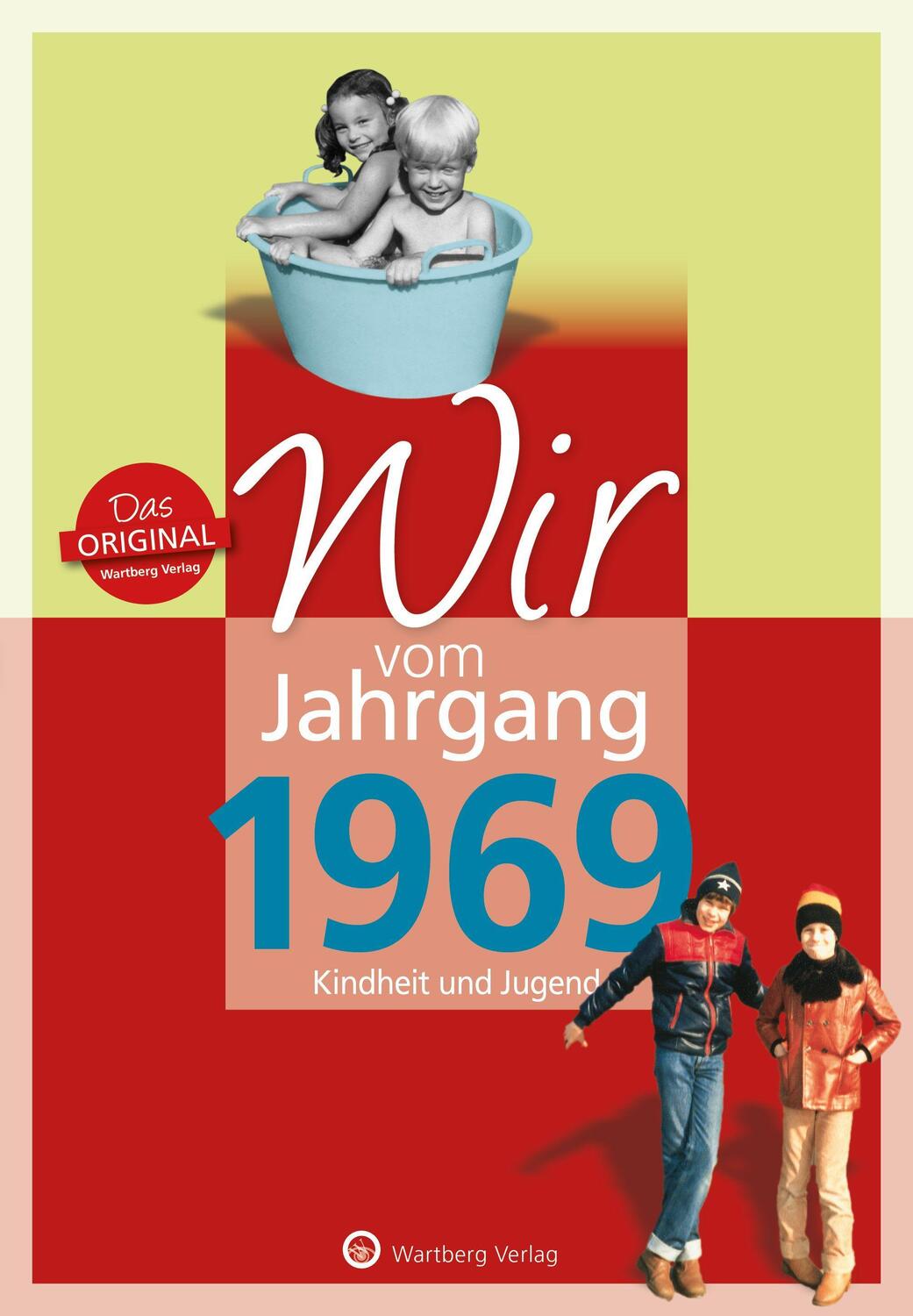 Cover: 9783831330690 | Wir vom Jahrgang 1969 - Kindheit und Jugend | Sabine Laerum | Buch