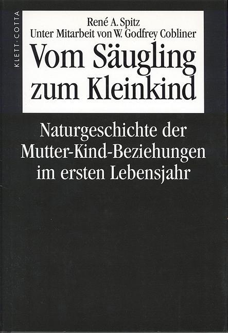 Cover: 9783608918236 | Vom Säugling zum Kleinkind | Rene A. Spitz | Buch | 403 S. | Deutsch