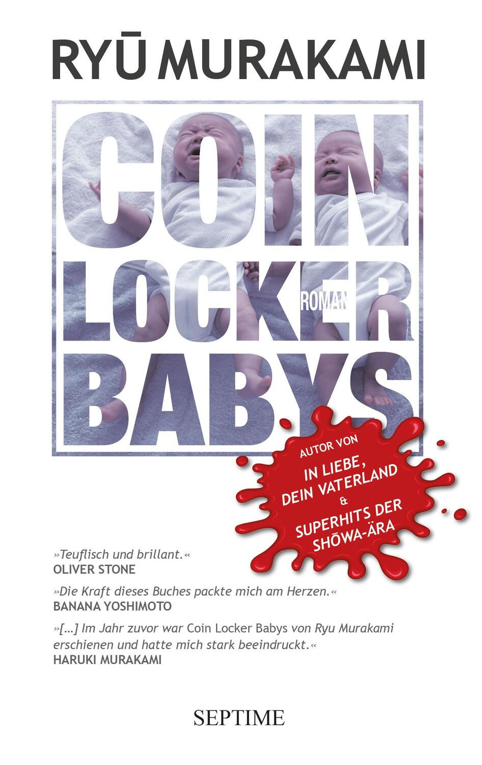 Cover: 9783991200499 | Coin Locker Babys | Ryu Murakami | Taschenbuch | 600 S. | Deutsch