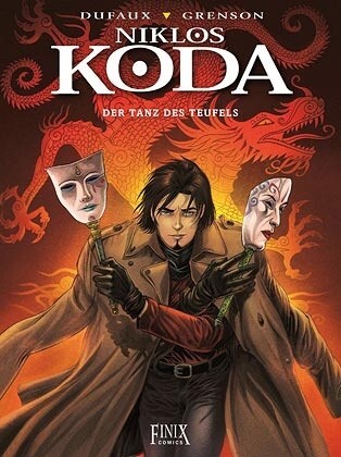 Cover: 9783945270653 | Niklos Koda 11 | Tanz des Teufels, Niklos Koda 11 | Dufaux | Buch