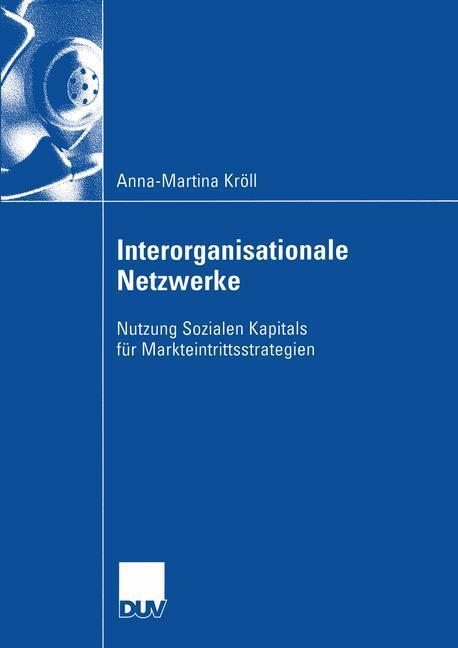 Cover: 9783824407255 | Interorganisationale Netzwerke | Anna-Martina Kröll | Taschenbuch