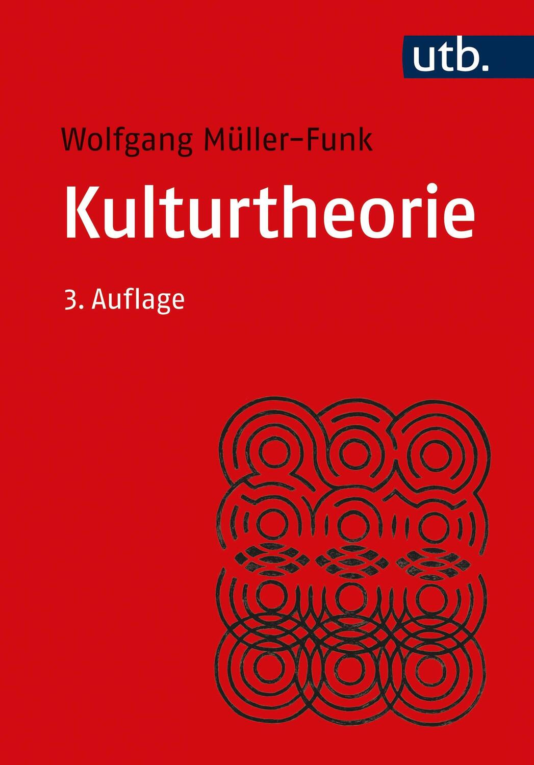 Cover: 9783825256272 | Kulturtheorie | Einführung in Schlüsseltexte der Kulturwissenschaften