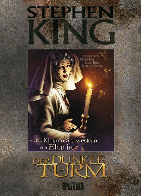 Cover: 9783868695274 | Der Dunkle Turm 07. Die Kleinen Schwestern von Eluria | King (u. a.)