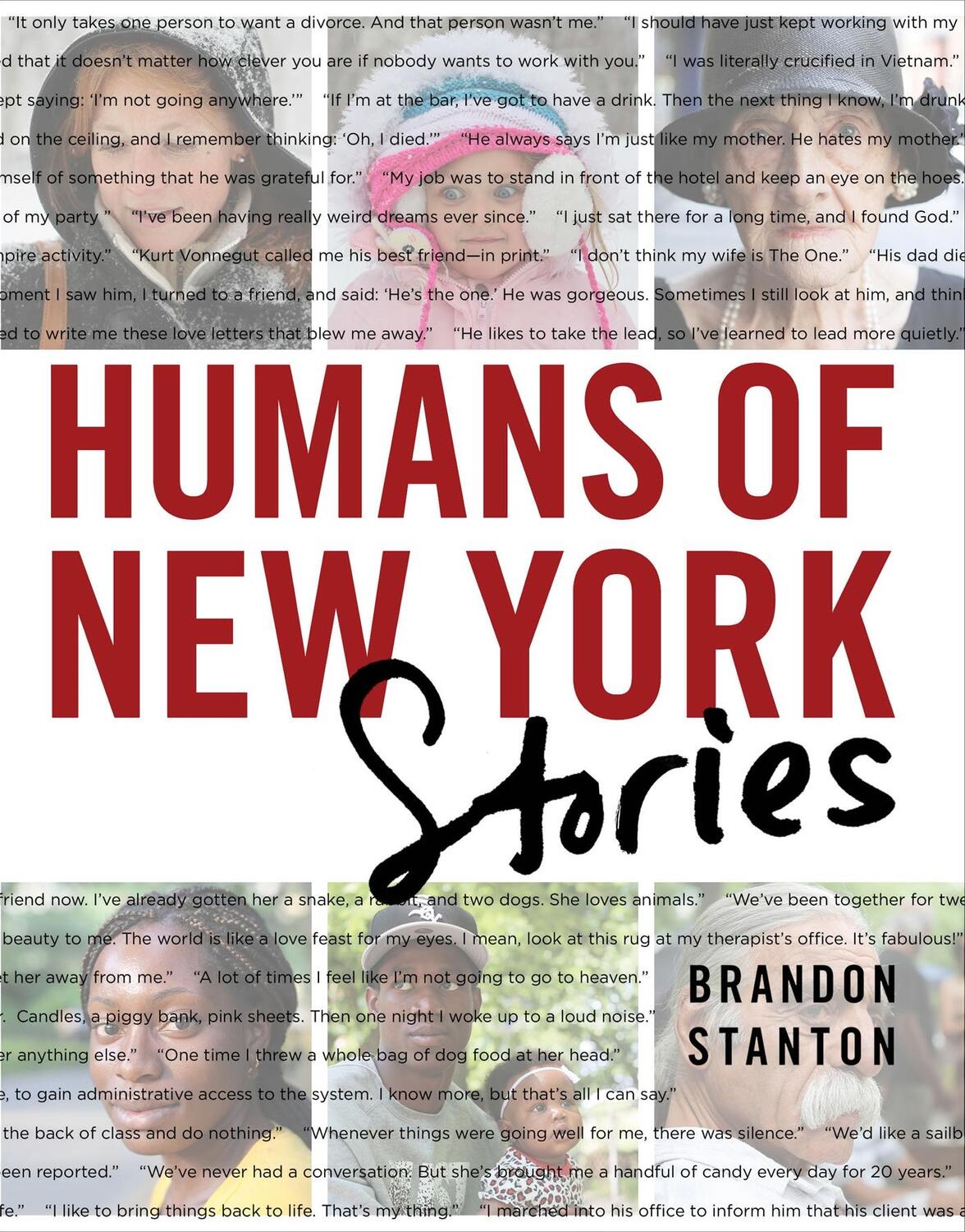 Cover: 9781447295556 | Humans of New York: Stories | Brandon Stanton | Buch | Englisch | 2015