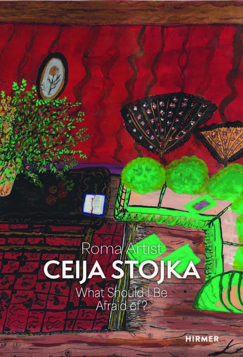 Cover: 9783777442723 | Roma Artist Ceija Stojka | What Should I Be Afraid of? | Buch | 104 S.