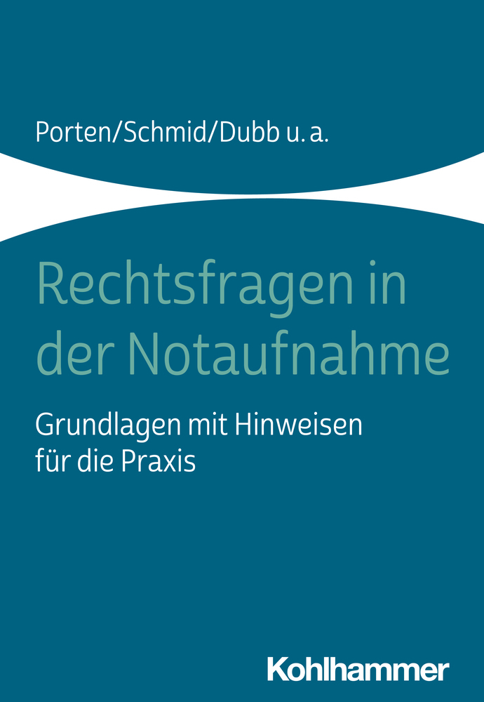 Cover: 9783170336346 | Rechtsfragen in der Notaufnahme | Taschenbuch | 145 S. | Deutsch