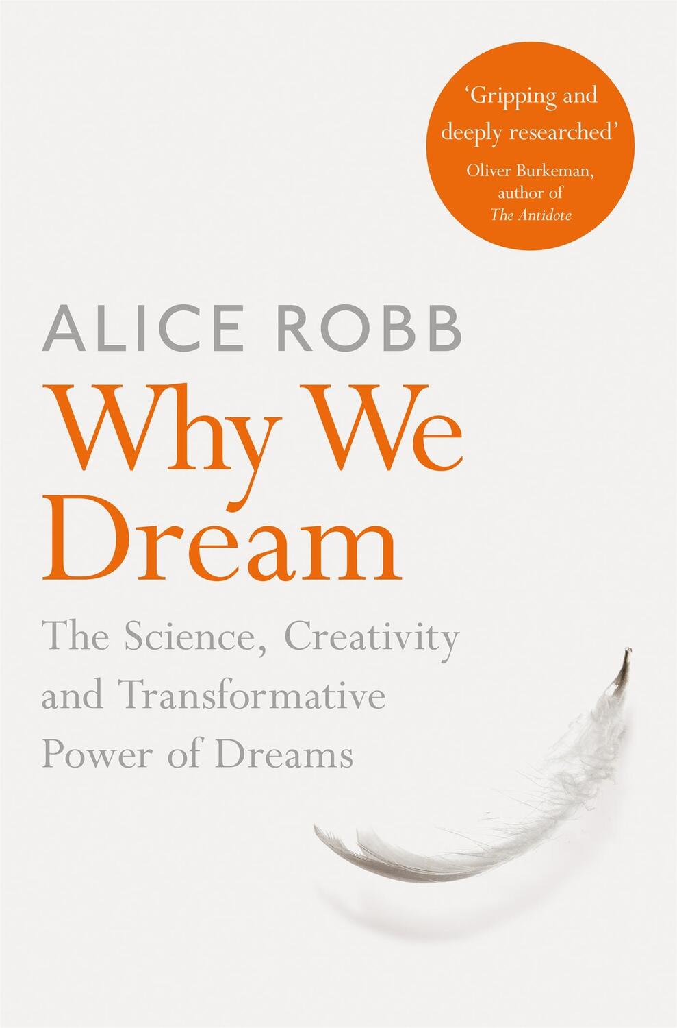 Cover: 9781509836277 | Why We Dream | Alice Robb | Taschenbuch | Englisch | 2020