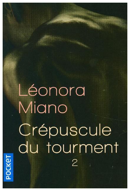 Cover: 9782266280501 | Crépuscule du tourment, Héritage | Léonora Miano | Französisch | 2018