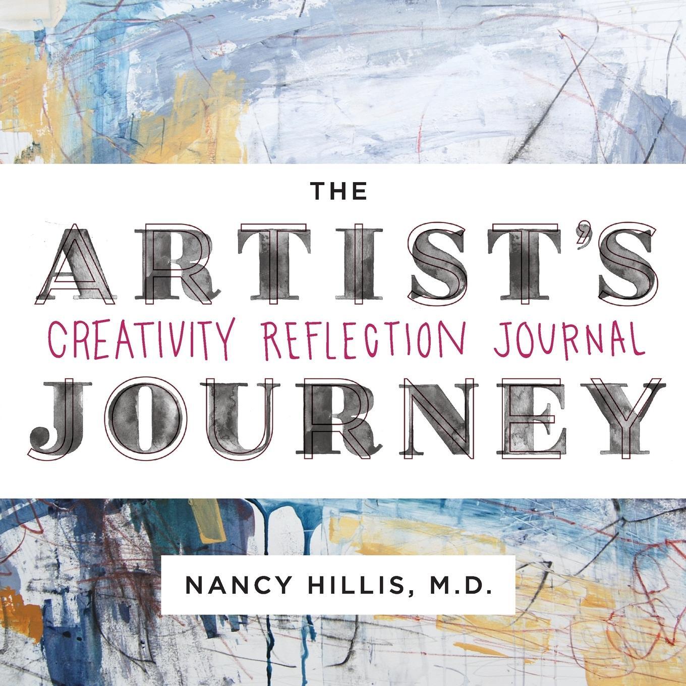 Cover: 9780999750421 | The Artist's Journey | Creativity Reflection Journal | Nancy Hillis
