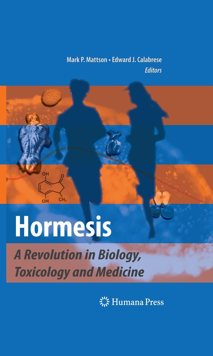 Cover: 9781607614944 | Hormesis | A Revolution in Biology, Toxicology and Medicine | Buch