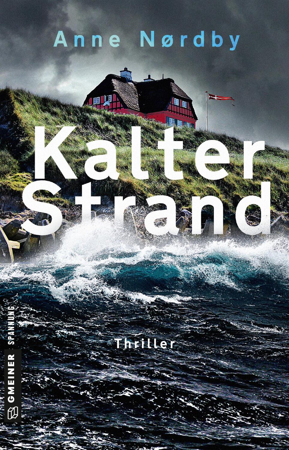 Cover: 9783839224250 | Kalter Strand | Thriller | Anne Nordby | Taschenbuch | Tom Skagen
