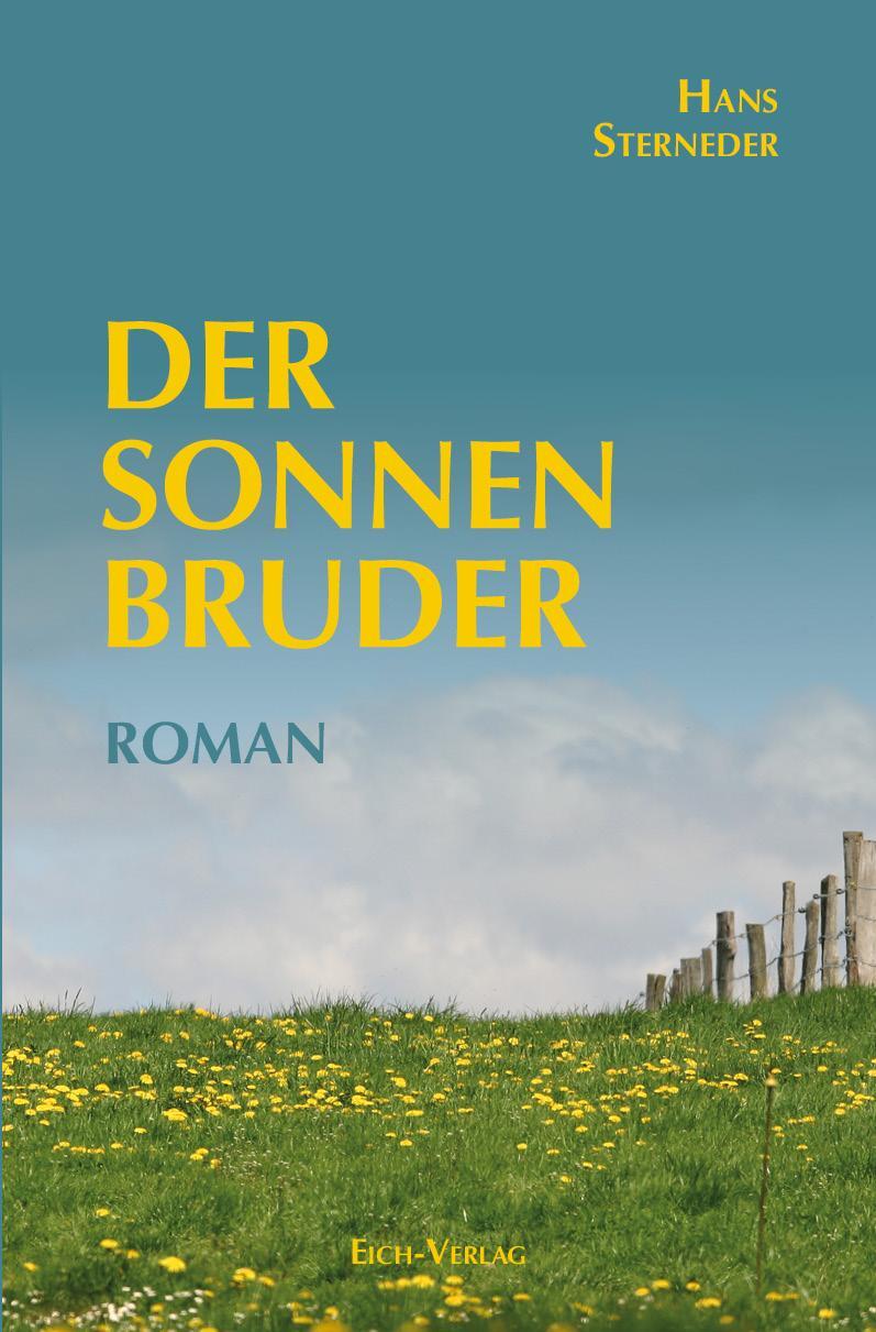 Cover: 9783940964335 | Der Sonnenbruder | Roman | Hans Sterneder | Taschenbuch | Deutsch