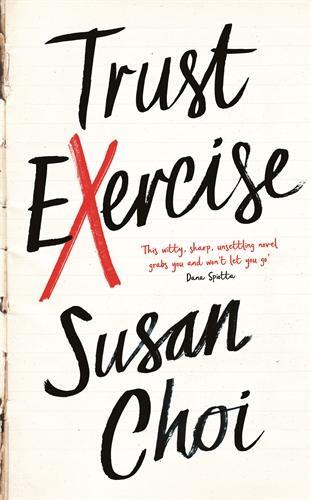 Cover: 9781788161688 | Trust Exercise | A Novel | Susan Choi | Taschenbuch | 272 S. | 2020