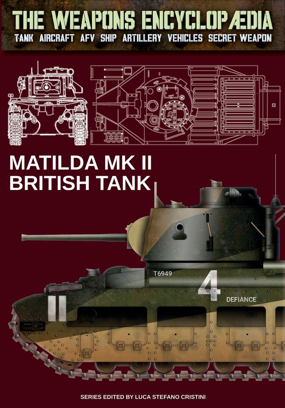 Cover: 9791255890164 | Matilda MK II British Tank | Luca Stefano Cristini | Taschenbuch