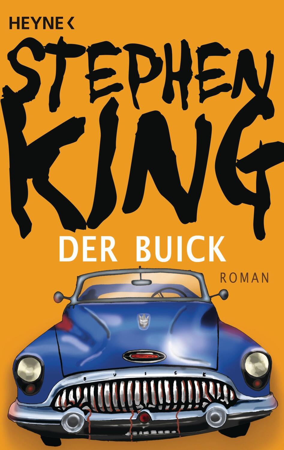 Cover: 9783453437432 | Der Buick | Stephen King | Taschenbuch | Deutsch | 2013 | Heyne