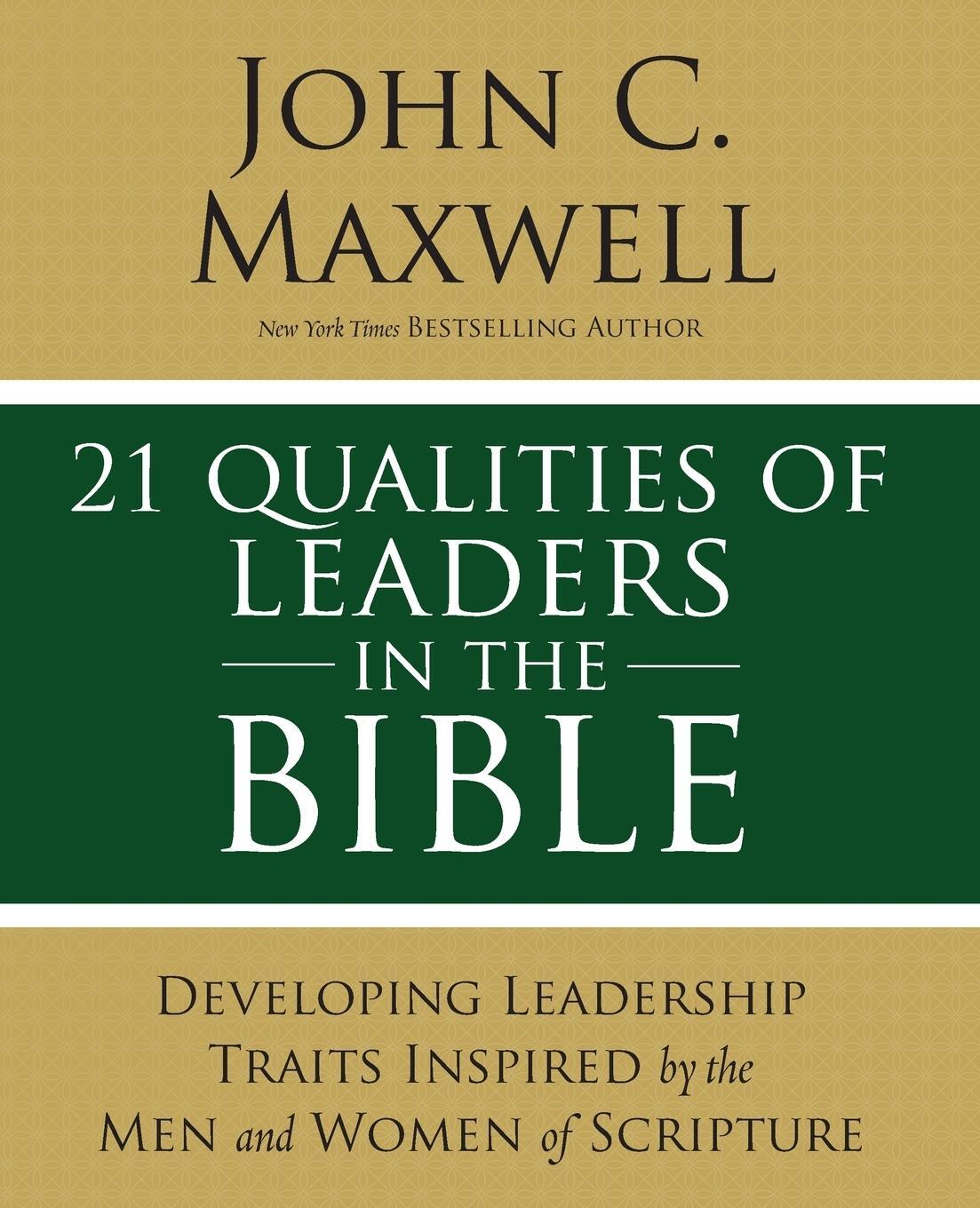 Cover: 9780310086284 | 21 Qualities of Leaders in the Bible | John C. Maxwell | Taschenbuch