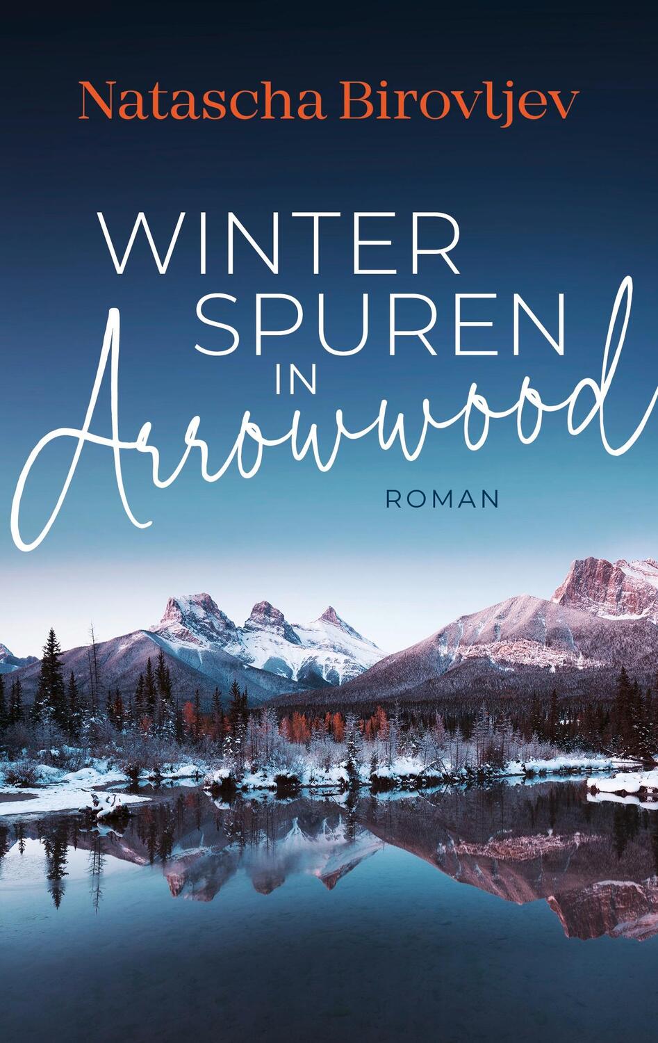 Cover: 9783985956418 | Winterspuren in Arrowwood | Natascha Birovljev | Taschenbuch | Deutsch