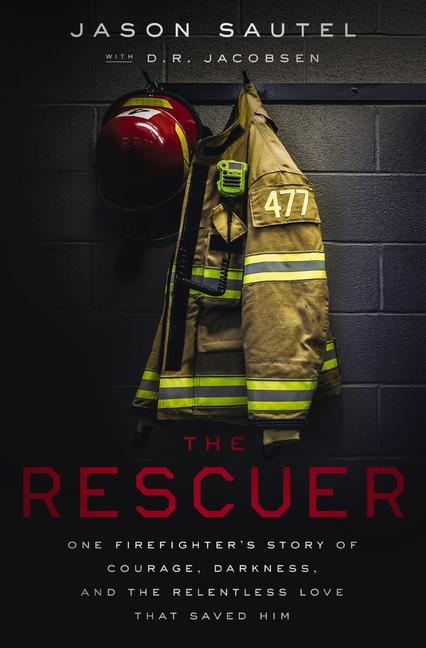 Cover: 9781400216536 | The Rescuer | Jason Sautel | Taschenbuch | Kartoniert / Broschiert