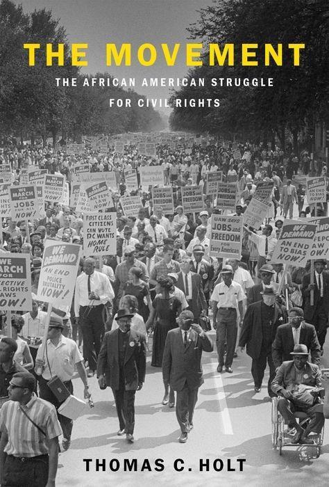 Cover: 9780197525791 | The Movement | The African American Struggle for Civil Rights | Holt
