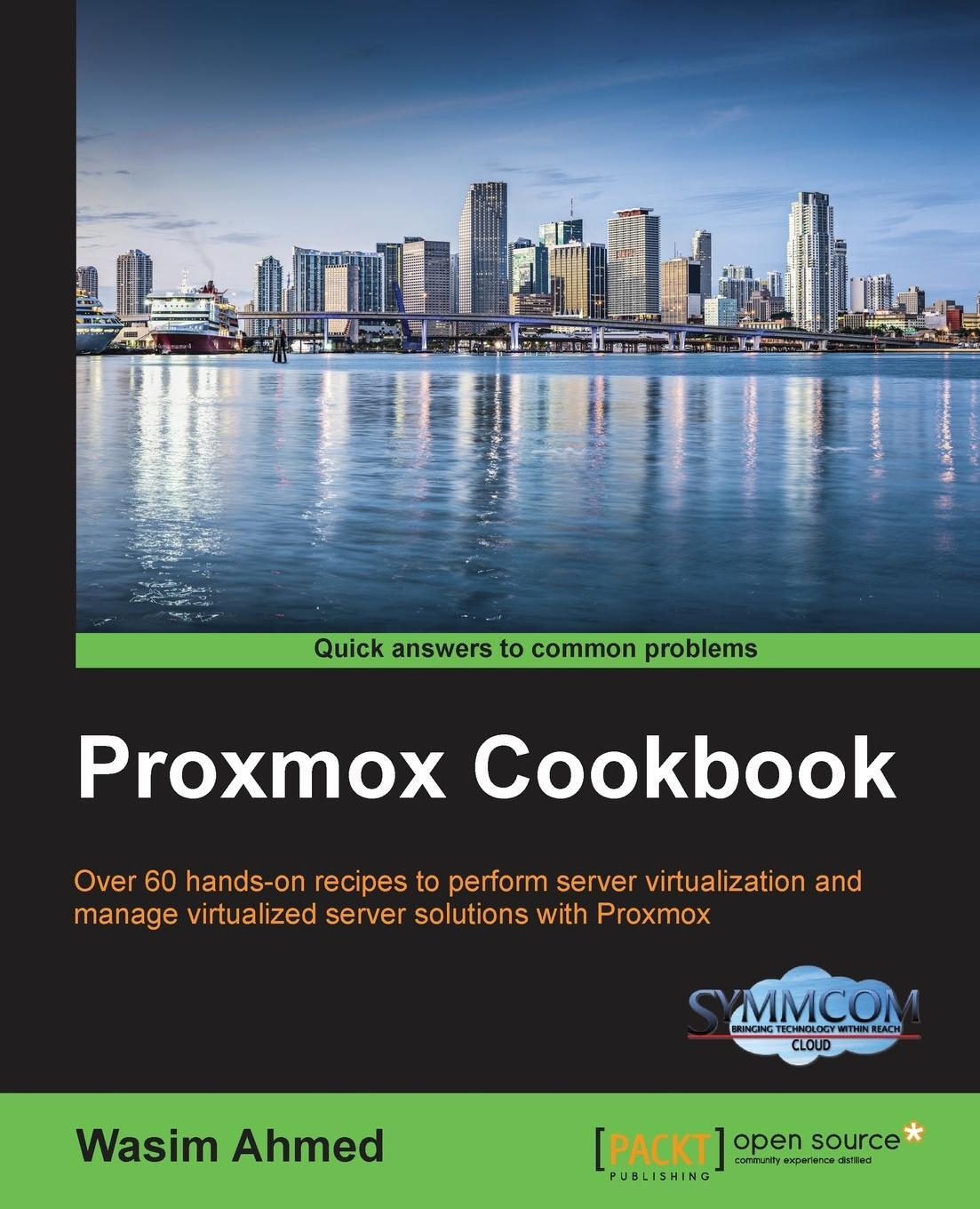 Cover: 9781783980901 | Proxmox Cookbook | Wasim Ahmed | Taschenbuch | Paperback | Englisch