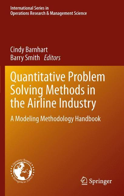 Cover: 9781461416074 | Quantitative Problem Solving Methods in the Airline Industry | Buch