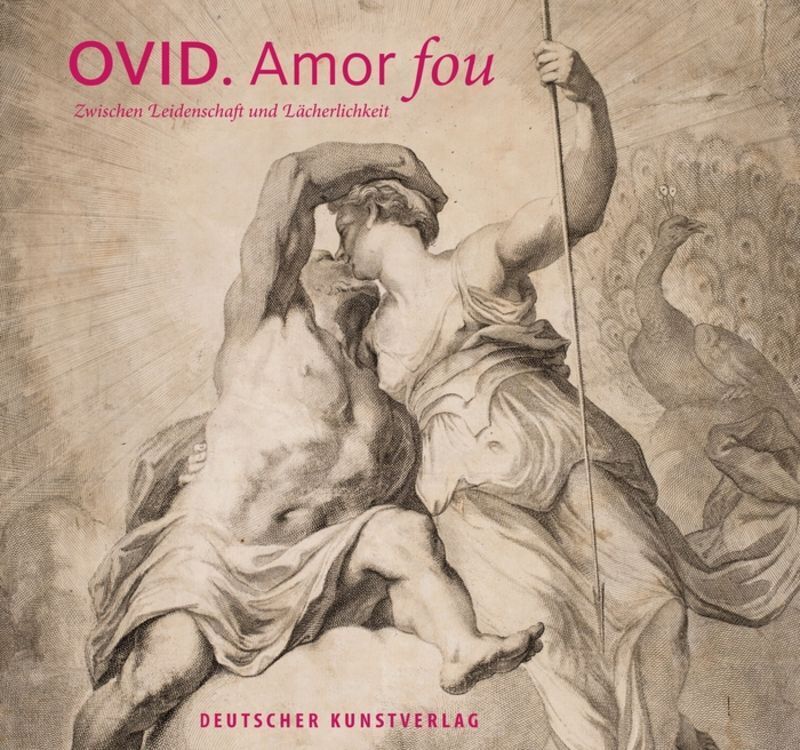 Cover: 9783422074606 | Ovid - Amor fou | Jochen Griesbach (u. a.) | Taschenbuch | Deutsch