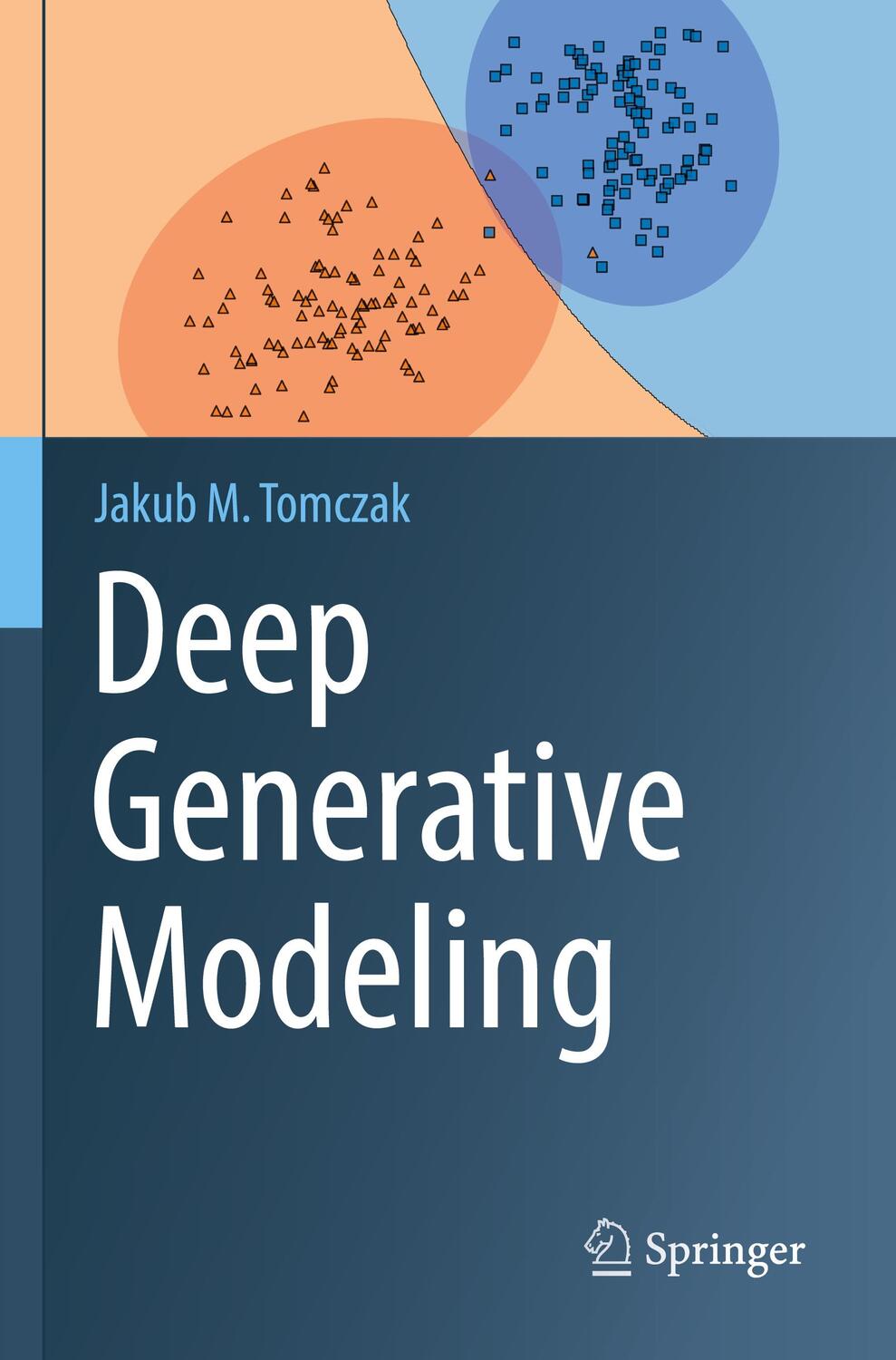 Cover: 9783030931605 | Deep Generative Modeling | Jakub M. Tomczak | Taschenbuch | Paperback
