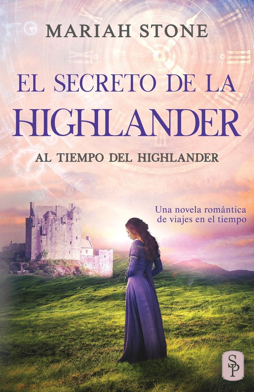 Cover: 9789083185521 | El secreto de la highlander | Mariah Stone | Taschenbuch | Paperback