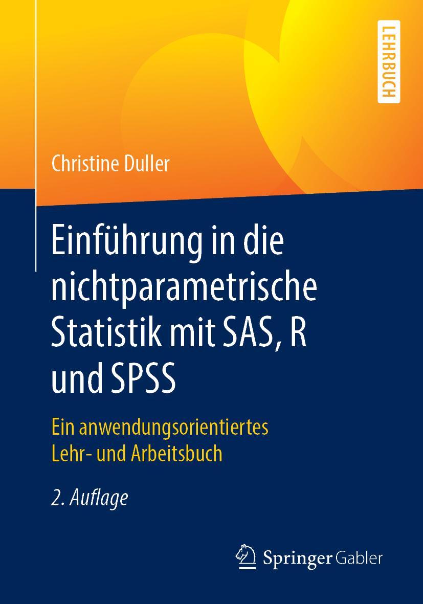 Cover: 9783662576779 | Einführung in die nichtparametrische Statistik mit SAS, R und SPSS