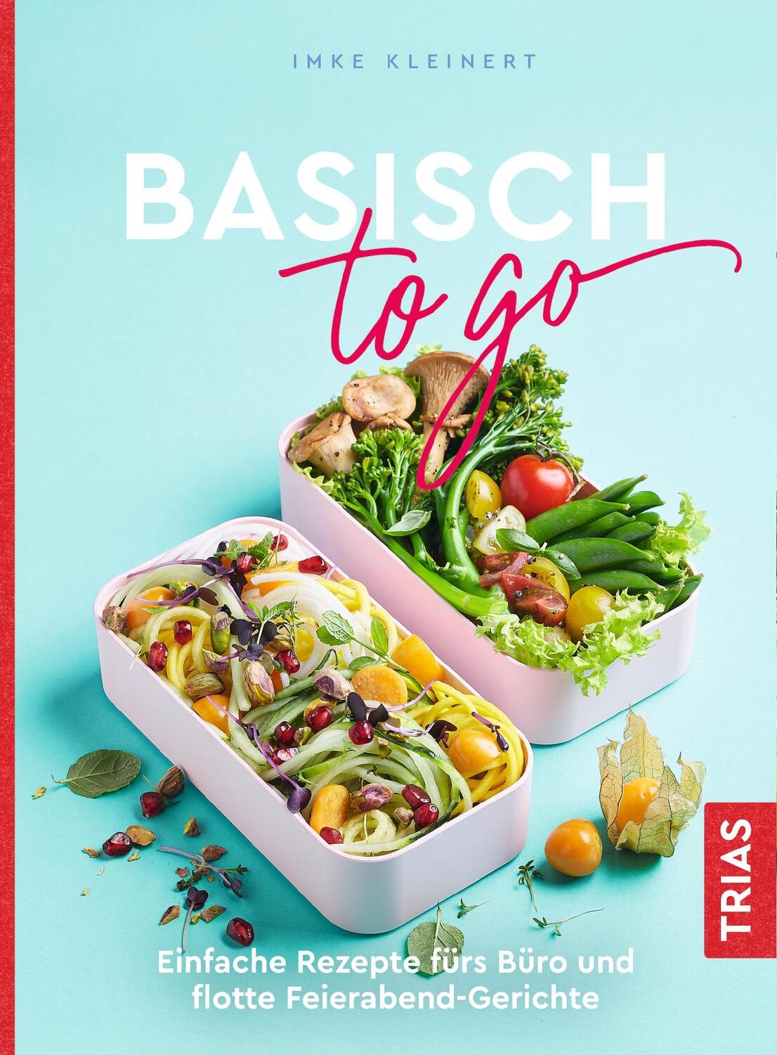 Cover: 9783432113166 | Basisch to go | Imke Kleinert | Taschenbuch | Broschiert (KB) | 156 S.