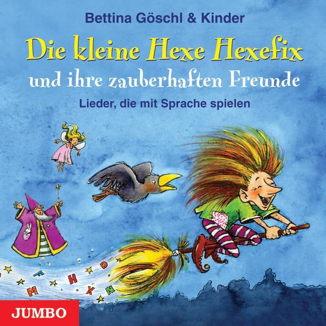Cover: 9783833719233 | Die kleine Hexe Hexefix und ihre zauberhaften Freunde | Bettina Göschl
