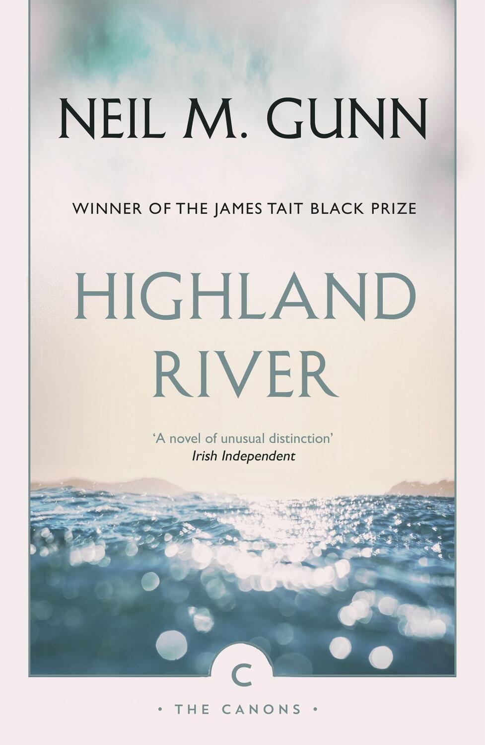 Cover: 9781782118848 | Highland River | Neil M. Gunn | Taschenbuch | The Canons | Englisch