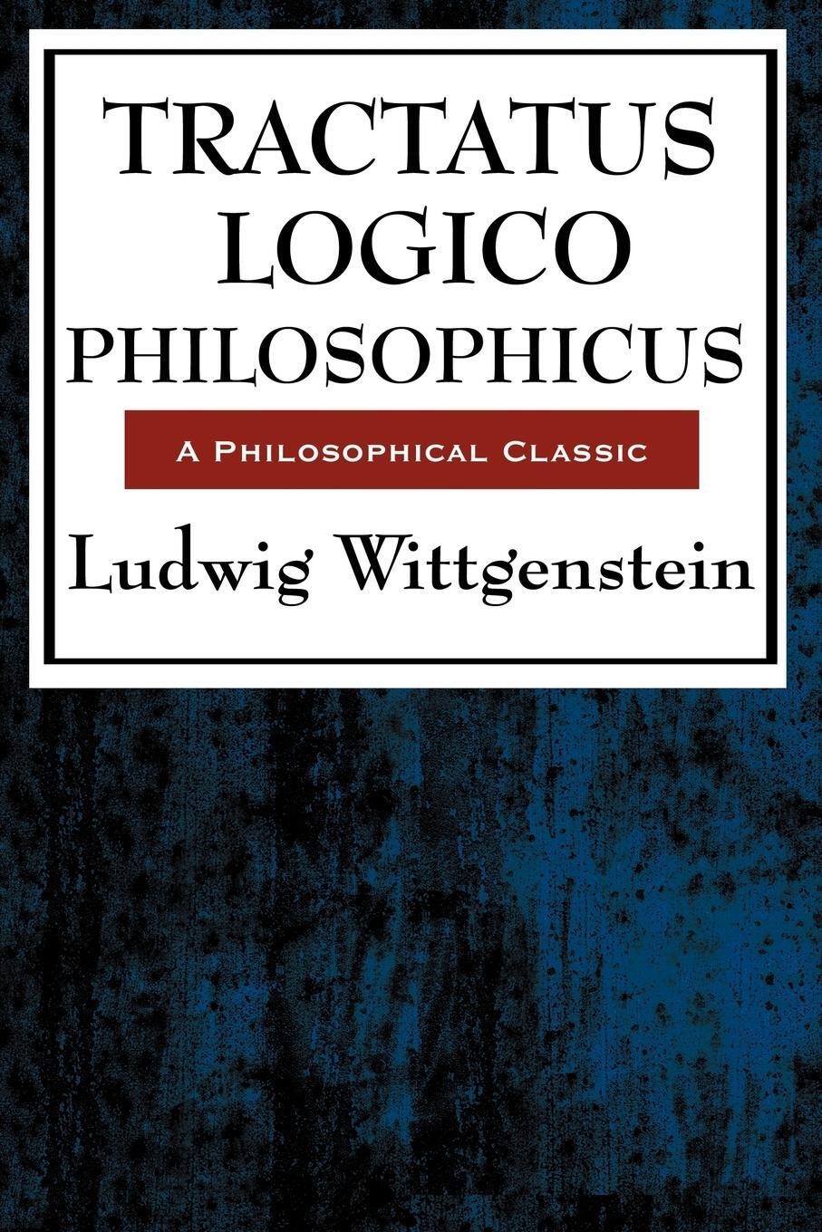 Cover: 9781604594218 | Tractatus Logico Philosophicus | Ludwig Wittgenstein | Taschenbuch